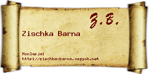 Zischka Barna névjegykártya